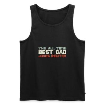 The All-Time Best Dad Jokes Reciter - Männer Premium Bio Tank Top - Schwarz - Vorne - AI Model Male 178 light (178cm)