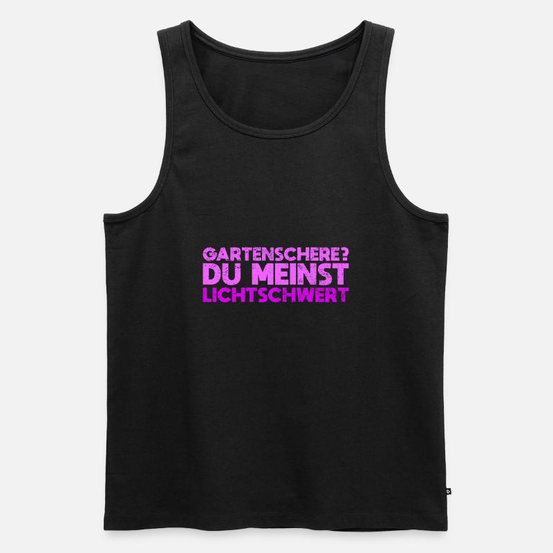 Gartenschere? Du Meinst Lichtschwert - Männer Premium Bio Tank Top - Schwarz