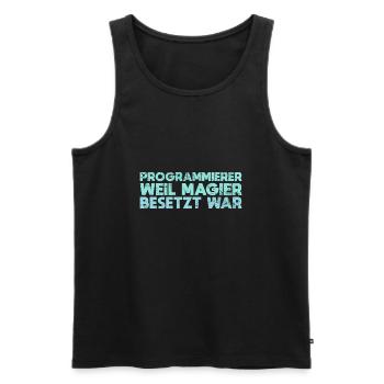 Programmierer Weil Magier Besetzt War - Männer Premium Bio Tank Top - Schwarz - Vorne - AI Model Male 178 light (178cm)