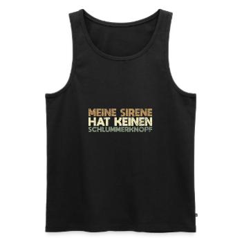 Meine Sirene Hat Keinen Schlummerknopf - Männer Premium Bio Tank Top - Schwarz - Vorne - AI Model Male 178 light (178cm)