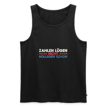 Zahlen Lügen Nicht, Kollegen Schon - Männer Premium Bio Tank Top - Schwarz - Vorne - Michal (187cm)