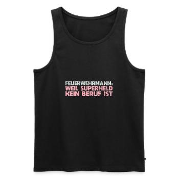 Feuerwehrmann: Weil Superheld Kein Beruf Ist - Männer Premium Bio Tank Top - Schwarz - Vorne - Michal (187cm)