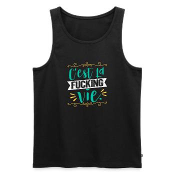 Bye C'est La Fucking Vie French Gift - Men's Premium Organic Tank Top - black - Front - Michal (187cm)