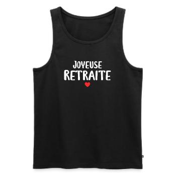 Joyeuse Retraite - Bonne Retraite - Retraite - Débardeur bio Premium Homme - noir - Devant - Michal (187cm)