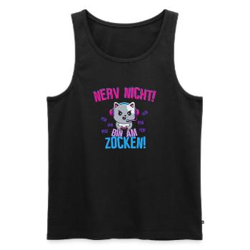Nerv nicht! Bin am zocken! - Männer Premium Bio Tank Top - Schwarz - Vorne - Michal (187cm)