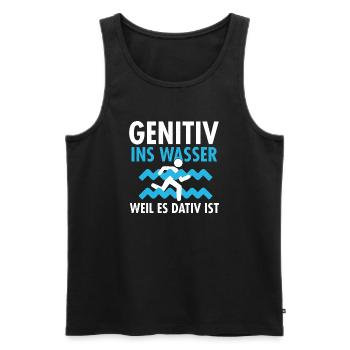 Genitiv ins Wasser weil es Dativ ist - Männer Premium Bio Tank Top - Schwarz - Vorne - AI Model Male 178 light (178cm)
