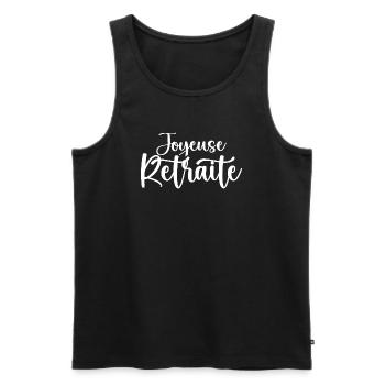 Joyeuse Retraite - Bonne Retraite - Retraite - Débardeur bio Premium Homme - noir - Devant - Michal (187cm)
