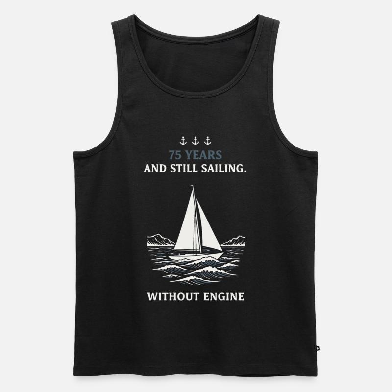 75th Birthday Sailing without Engine - Men's Premium Organic Tank Top - black