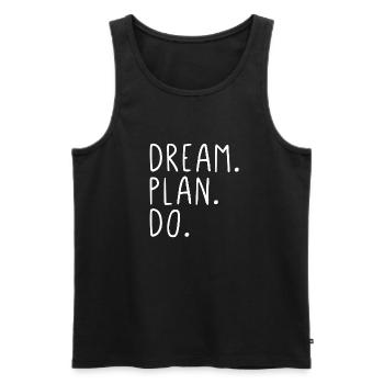 Dream Plan Do - Männer Premium Bio Tank Top - Schwarz - Vorne - Michal (187cm)