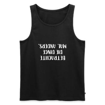Betrachte die Dinge mal anders - Männer Premium Bio Tank Top - Schwarz - Vorne - AI Model Male 178 light (178cm)