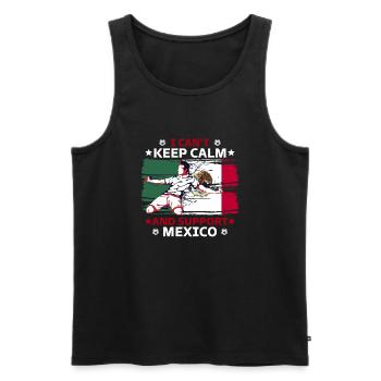 Bleib ruhig und unterstütze Mexiko - Männer Premium Bio Tank Top - Schwarz - Vorne - AI Model Male 178 light (178cm)