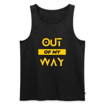 Out Of My Way - Men's Premium Organic Tank Top - black - Front - AI Model Male 178 light (178cm)
