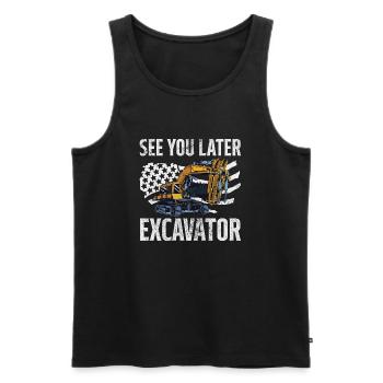 See You Later Excavator | Funny Excavator Operator - Men's Premium Organic Tank Top - black - Front - Michal (187cm)
