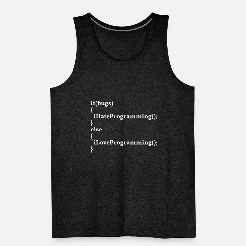 LoveProgramming, HateBugs! #InformatikerHumor Männer Premium Bio Tank Top