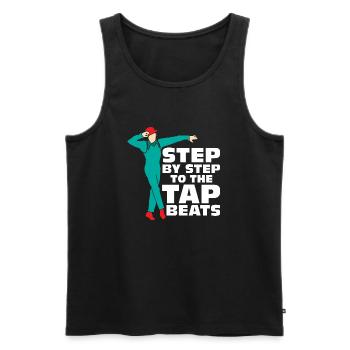 Step By Step To The Tap Beats Tap Dance Tap Dancer - Männer Premium Bio Tank Top - Schwarz - Vorne - AI Model Male 178 light (178cm)