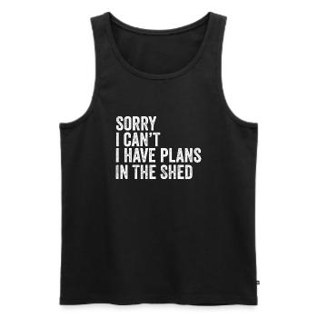 Sorry I Can't I Have Plans In The Shed Hobby - Débardeur bio Premium Homme - noir - Devant - Michal (187cm)