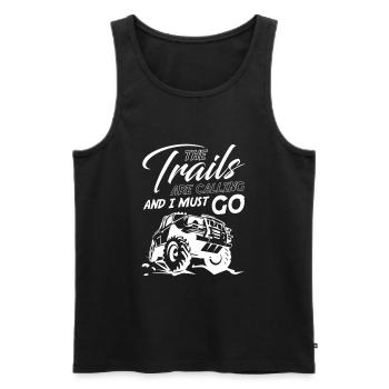 The Trails are Calling and I Must Go - Men's Premium Organic Tank Top - black - Front - AI Model Male 178 light (178cm)