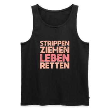 Strippen Ziehen, Leben Retten - Männer Premium Bio Tank Top - Schwarz - Vorne - Michal (187cm)