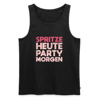 Spritze Heute, Party Morgen - Männer Premium Bio Tank Top - Schwarz - Vorne - Michal (187cm)