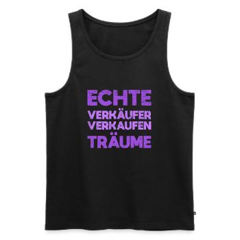 Echte Verkäufer Verkaufen Träume - Männer Premium Bio Tank Top - Schwarz - Vorne - AI Model Male 178 light (178cm)