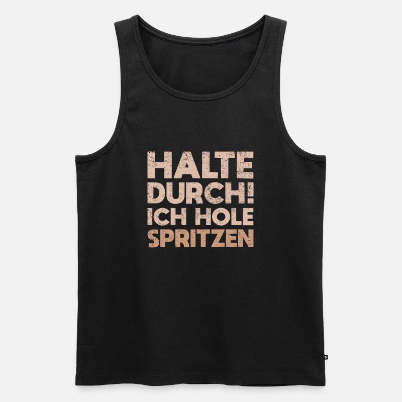 Halte Durch! Ich Hole Spritzen - Männer Premium Bio Tank Top - Schwarz