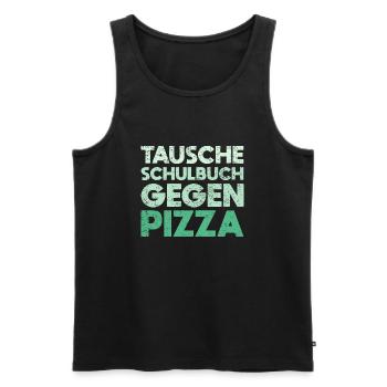 Tausche Schulbuch Gegen Pizza - Männer Premium Bio Tank Top - Schwarz - Vorne - Michal (187cm)