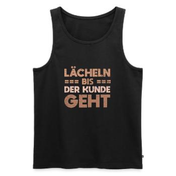 Lächeln Bis Der Kunde Geht - Männer Premium Bio Tank Top - Schwarz - Vorne - Michal (187cm)