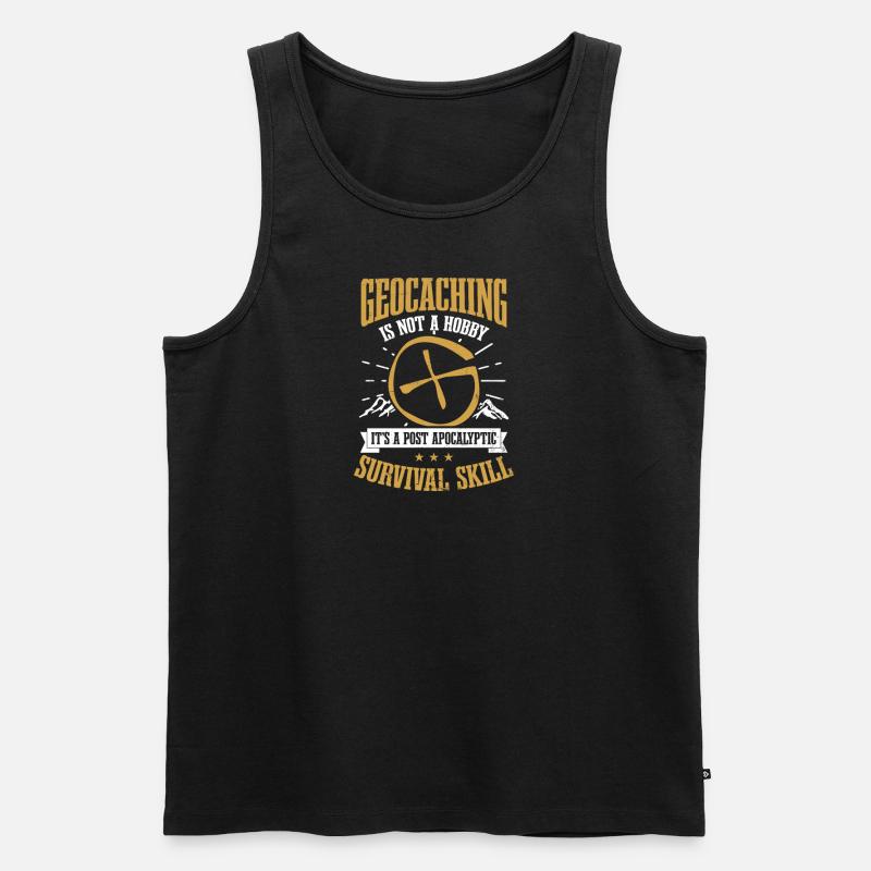 Geocaching ist keine Hobby-Überlebensfähigkeit - Männer Premium Bio Tank Top - Schwarz
