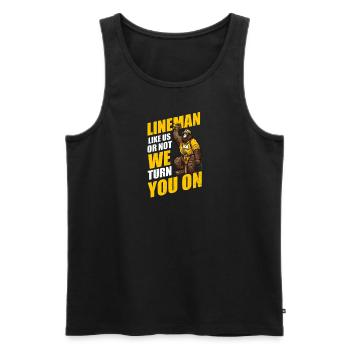 Lineman-Pole Ob wir oder nicht, wir machen dich an - Männer Premium Bio Tank Top - Schwarz - Vorne - AI Model Male 178 light (178cm)