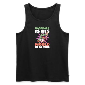 Baseball Mom Is His World He Is Mine - Men's Premium Organic Tank Top - black - Front - Michal (187cm)
