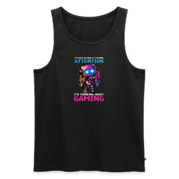 Im A Video Gamer Not Paying Attention - Men's Premium Organic Tank Top - black - Front - AI Model Male 178 light (178cm)