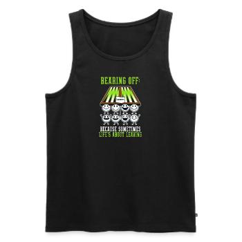 Funny Backgammon Sometimes Life's About Leaving - Men's Premium Organic Tank Top - black - Front - AI Model Male 178 light (178cm)
