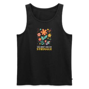 Invisible Disability You Don't See My Struggle - Men's Premium Organic Tank Top - black - Front - AI Model Male 178 light (178cm)