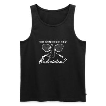 Tournoi sportif amateur de badminton avec citation - Débardeur bio Premium Homme - noir - Devant - Michal (187cm)