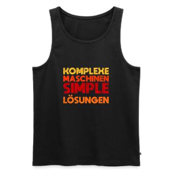 Komplexe Maschinen, Simple Lösungen - Männer Premium Bio Tank Top - Schwarz - Vorne - AI Model Male 178 light (178cm)