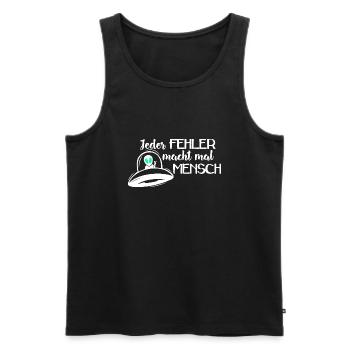 UFO - Jeder FEHLER macht mal MENSCH2 - Männer Premium Bio Tank Top - Schwarz - Vorne - Michal (187cm)