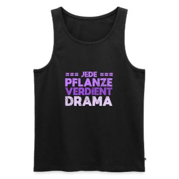 Jede Pflanze Verdient Drama - Männer Premium Bio Tank Top - Schwarz - Vorne - Michal (187cm)