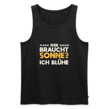 Wer Braucht Sonne? Ich Blühe - Männer Premium Bio Tank Top - Schwarz - Vorne - AI Model Male 178 light (178cm)