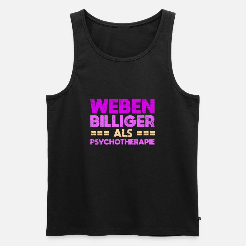 Weben - Billiger Als Psychotherapie - Männer Premium Bio Tank Top - Schwarz