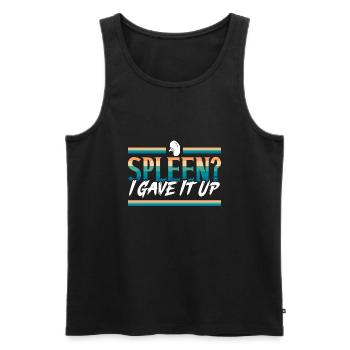 Spleen Removal Splenectomy Surgery Funny Saying - Men's Premium Organic Tank Top - black - Front - Michal (187cm)