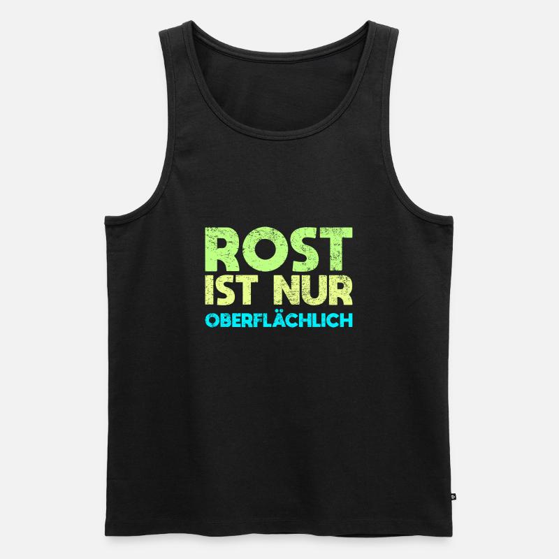 Rost Ist Nur Oberflächlich - Männer Premium Bio Tank Top - Schwarz