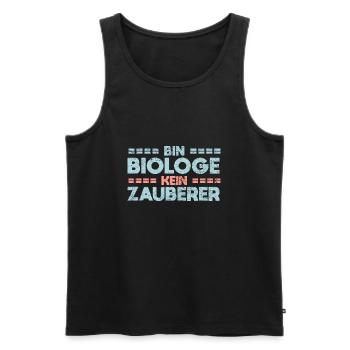 Bin Biologe, Kein Zauberer - Männer Premium Bio Tank Top - Schwarz - Vorne - AI Model Male 178 light (178cm)