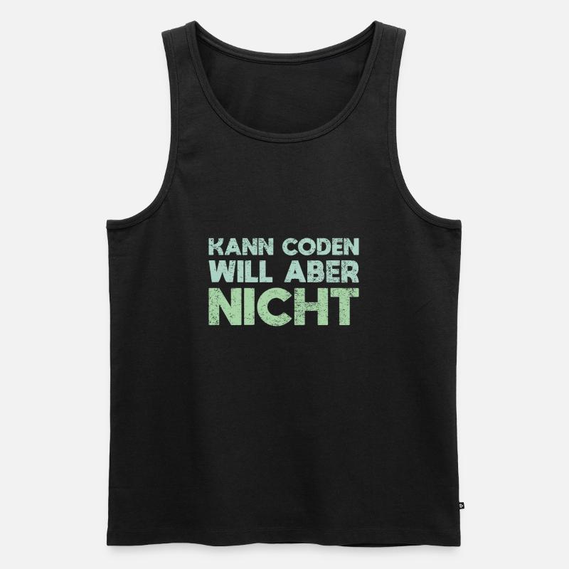 Kann Coden, Will Aber Nicht - Männer Premium Bio Tank Top - Schwarz