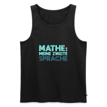 Mathe: Meine Zweite Sprache - Männer Premium Bio Tank Top - Schwarz - Vorne - Michal (187cm)