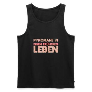 Pyromane In Einem Früheren Leben - Männer Premium Bio Tank Top - Schwarz - Vorne - Michal (187cm)