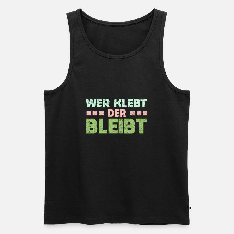 Wer Klebt, Der Bleibt - Männer Premium Bio Tank Top - Schwarz