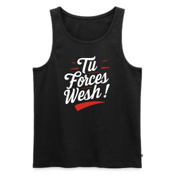 Tu forces wesh! - Débardeur bio Premium Homme - noir - Devant - AI Model Male 178 light (178cm)