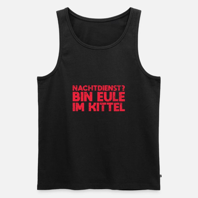 Nachtdienst? Bin Eule Im Kittel - Männer Premium Bio Tank Top - Schwarz