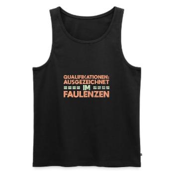 Qualifikationen: Ausgezeichnet Im Faulenzen - Männer Premium Bio Tank Top - Schwarz - Vorne - AI Model Male 178 light (178cm)
