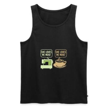 Sewing Humor She Loves Me More Sewing Machine - Men's Premium Organic Tank Top - black - Front - Michal (187cm)